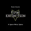 Rune Orion - Final Extinction (A Space Metal Opera)